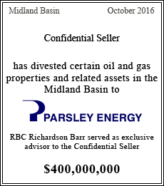 Confidential Seller has divested certain oil and gas properties and related assets in the Midland Basin to Parsley Energy - $400,000,000