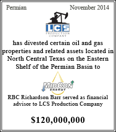 LCS has divested certain oil and gas properties and related assets located in North Central Texas on the Eastern Shelf of the Permian Basin to MidCon Energy  - Pending