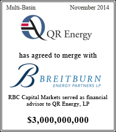 QR Energy, LP has agreed to merge with BreitBurn Energy Partners, LP - $3,000,000,000