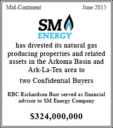 Southwestern Energy has divested its natural gas producing properties and related assets in the Arkoma Basin and East Texas to a Confidential Buyer - $218,000,000