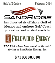 SandRidge has divested its offshore Gulf of Mexico and onshore Gulf Coast properties and related assets to Fieldwood Energy - $750,000,000