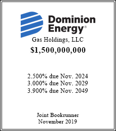 Dominion Energy Gas Holdings LLC - $1,500,000,000  - Joint Bookrunner - November 2019