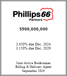 Phillips 66 Partners - $900,000,000  - Joint Active Bookrunner / Billing & Delivery Agent - September 2019