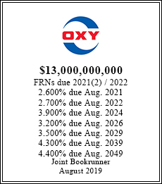 OXY - $13,000,000,000  - Joint Bookruner - August 2019