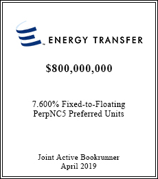 Energy Transfer - $800,000,000  - Joint Active Bookruner - April 2019