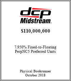dcp Midstream - $110,000,000  - Physical Bookrunner - October 2018