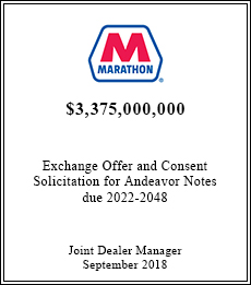 Marathon - $3,375,000,000  - Joint Dealer Manager - September 2018