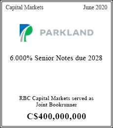 Parkland Fuel Corporation - $400,000,000  - Joint Bookrunner - June 2020