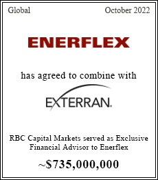 RBC Capital Markets served as exclusive financial advisor to Enerflex ~$735,000,000