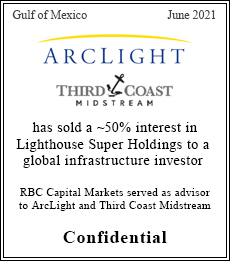 RBC Capital Markets served as advisor to ArcLight and Third Coast Midstream - Confidential