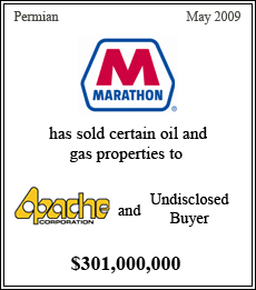 Marathon has sold certain oil and gas properties to Apache and Undisclosed Buyer - $301,000,000