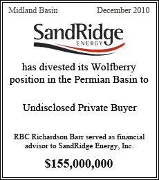 SandRidge Energy has divested its Wolfberry position in the Permian basin to Undisclosed Private Buyer. RBC Richards Barr served as financial advisor to SandRidge Energy, Inc. Wolfberry - December 2010 - $155,000,000