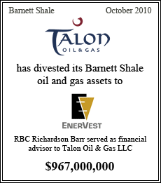 DRI has divested all of its prospective Haynesville / Bossier Shale holdings and shallow production in East Texas / North Lousiana to Undisclosed Buyer - RBC Richardson Barr served as financial advisor to Denbury Resources, Inc - $217,500,000 - Haynesville - October 2010